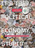 It's the Political Economy, Stupid (eBook, PDF)