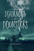 Deadknobs And Doomsticks (eBook, ePUB)