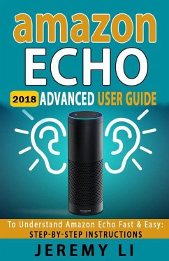 Amazon Echo (eBook, ePUB) - Li, Jeremy