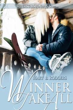 Winner Take All (Superstars, #1) (eBook, ePUB) - Rodgers, Mary B.