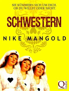 Schwestern (eBook, ePUB) - Mangold, Nike