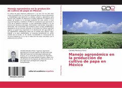 Manejo agronómico en la producción de cultivo de papa en México