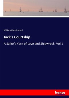 Jack's Courtship - Russell, William Cl.