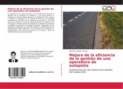 Mejora de la eficiencia de la gestión de una operadora de autopista - Cal y Mayor Farrera, Abel