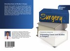 Interesting Cases and Studies in Surgery