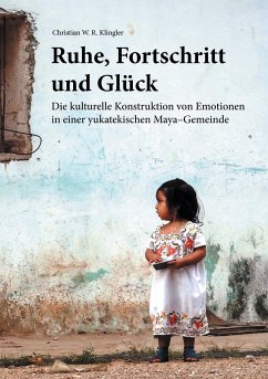 Ruhe, Fortschritt und Glück - Klingler, Christian W. R.