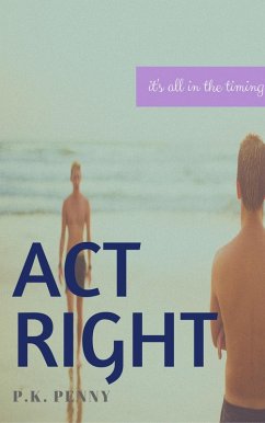 Act Right (Thespians) (eBook, ePUB) - Penny, P. K.