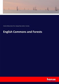 English Commons and Forests - Parr, Charles McKew donor;Eversley, George Shaw-Lefevre