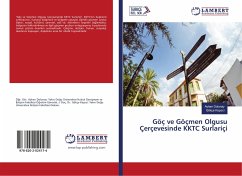 Göç ve Göçmen Olgusu Çerçevesinde KKTC Surlariçi