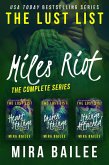 Miles Riot: The Complete Series (The Lust List: Miles Riot) (eBook, ePUB)