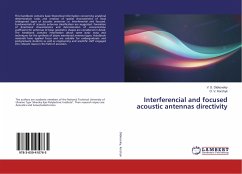 Interferencial and focused acoustic antennas directivity