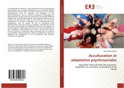 Acculturation et adaptationpsychosociales - Mokounkolo, René