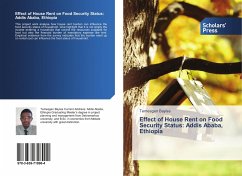 Effect of House Rent on Food Security Status: Addis Ababa, Ethiopia - Bayisa, Temesgen