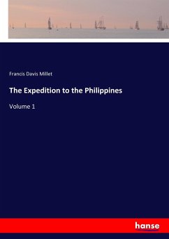 The Expedition to the Philippines - Millet, Francis Davis