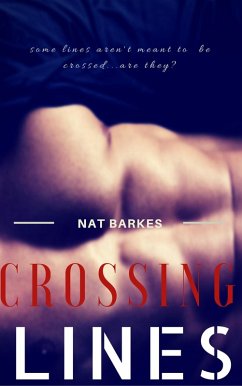 Crossing Lines (eBook, ePUB) - Barkes, Nat