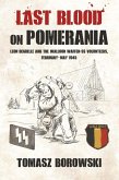 Last Blood on Pomerania (eBook, ePUB)