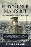 Kitchener Man's Bit: An Account of the Great War 1914-18 (eBook, ePUB) Kitchener Man's Bit: An Account of the Great War 1914-18 (eBook, ePUB)