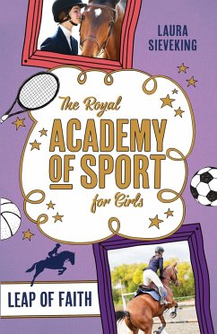 The Royal Academy of Sport for Girls 2: Leap of Faith (eBook, ePUB) - Sieveking, Laura