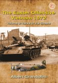 Easter Offensive, Vietnam 1972. Volume 2 (eBook, ePUB) Easter Offensive, Vietnam 1972. Volume 2 (eBook, ePUB)