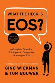 What the Heck Is EOS? (eBook, ePUB)