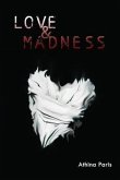 LOVE & MADNESS (eBook, ePUB)