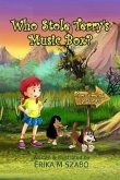 Who Stole Terry's Music Box? (eBook, ePUB) Who Stole Terry's Music Box? (eBook, ePUB)