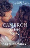 Cameron of the Skies (The Cameron Series, #2) (eBook, ePUB)