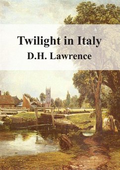 Twilight in Italy (eBook, PDF) - H Lawrence, D