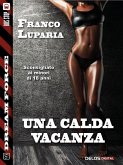 Una calda vacanza (eBook, ePUB)