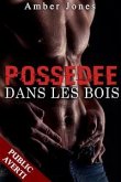 Possédée dans les Bois (eBook, ePUB)