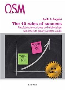 The 10 Rules of Success (eBook, ePUB) - A. Ruggeri, Paolo