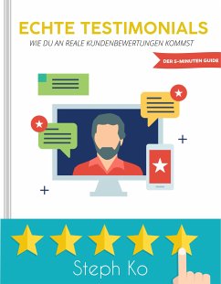 Echte Testimonials (eBook, ePUB) - Ko, Steph