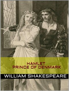 Hamlet, Prince of Denmark (eBook, ePUB) - Shakespeare, William