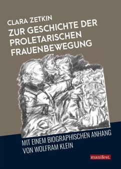 Zur Geschichte der proletarischen Frauenbewegung - Zetkin, Clara