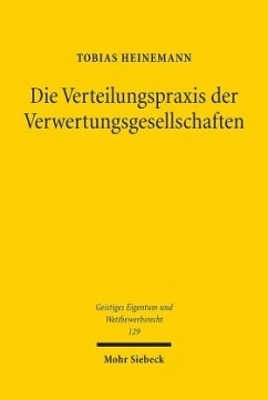 Die Verteilungspraxis der Verwertungsgesellschaften - Heinemann, Tobias