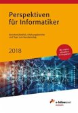 Perspektiven für Informatiker 2018