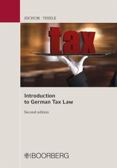 Introduction to German Tax Law - Jochum, Heike;Thiele, Philipp J.