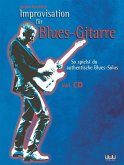 Improvisation für Blues-Gitarre, m. 1 Audio-CD