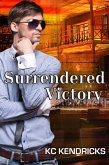 Surrendered Victory (eBook, ePUB)