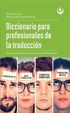 Diccionario para profesionales de la traducción (eBook, ePUB)