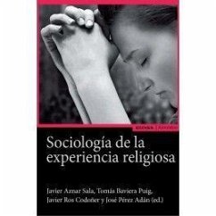 Sociología de la experiencia religiosa - Pérez Adán, José