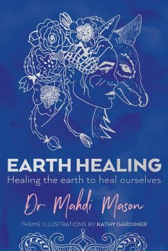 Earth Healing - Mason, Mahdi