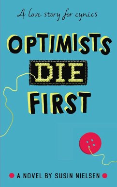 Optimists Die First - Nielsen, Susin
