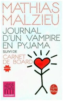Journal d'un vampire en pyjama - Malzieu, Mathias