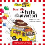 Yellow Van. Max i Mia a la festa d'aniversari Yellow Van. Max i Mia a la festa d'aniversari