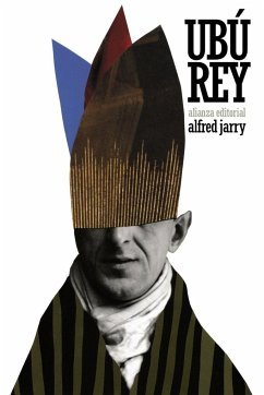 Ubú rey - Jarry, Alfred