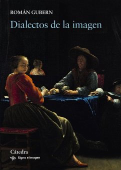 Dialectos de la imagen - Gubern, Román