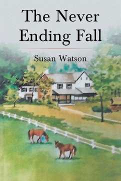 The Never Ending Fall - Watson, Susan