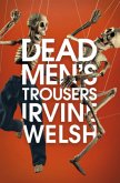 Dead Men's Trousers Dead Men's Trousers