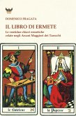 Fragata, D: Libro di Ermete. Le ventidue chiavi ermetiche ce Fragata, D: Libro di Ermete. Le ventidue chiavi ermetiche ce